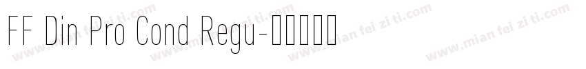 FF Din Pro Cond Regu字体转换
